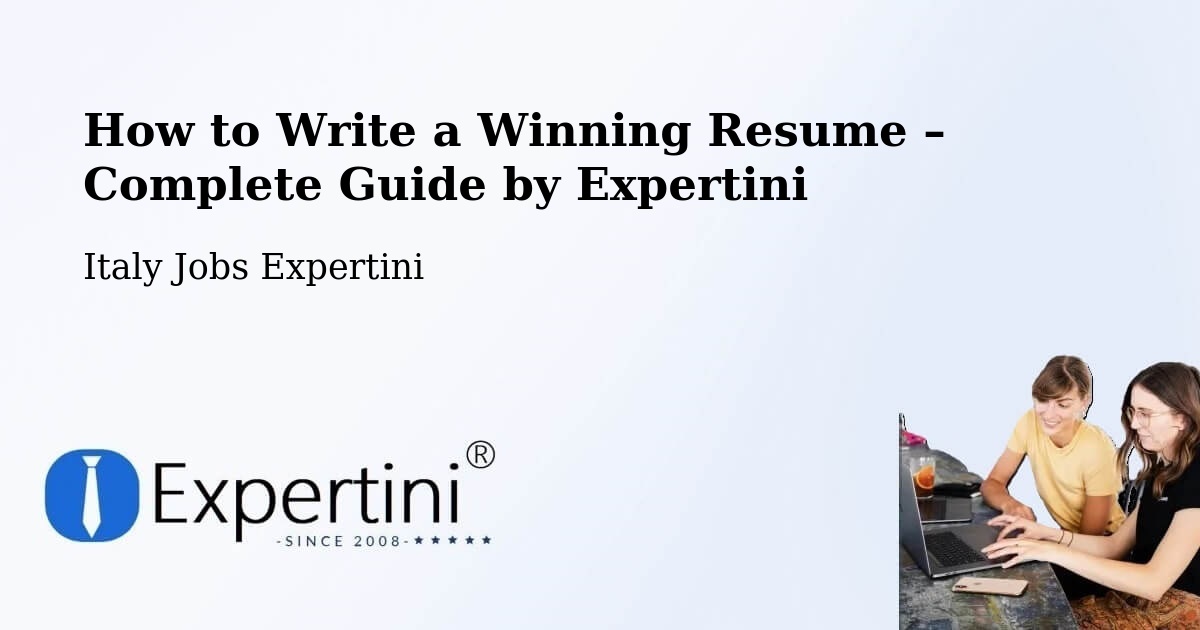 Resume Writing Guide for Job Seekers – Modena - Modena, Italy Jobs Expertini