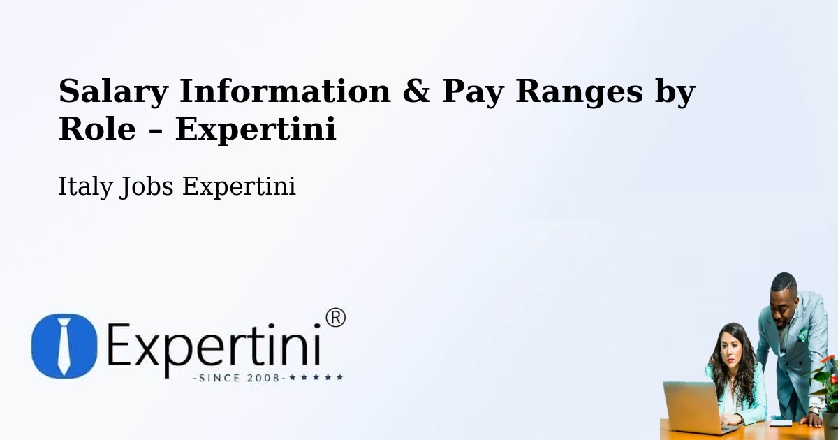 Salary Information & Pay Ranges – Modena - Modena, Italy Jobs Expertini